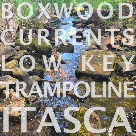 Itasca ft. Low Key Trampoline | Boomplay Music
