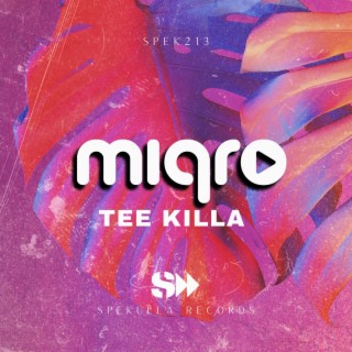 Tee Killa