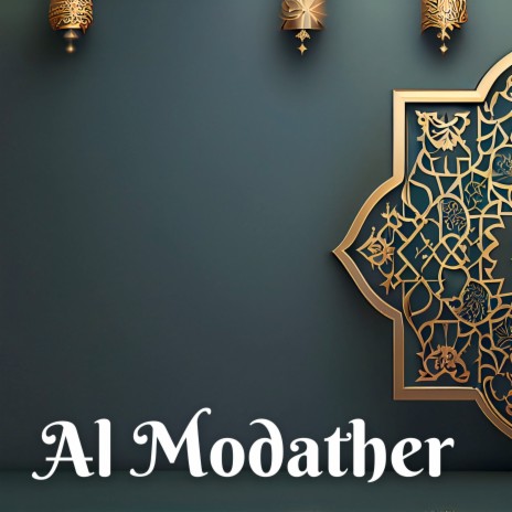 Al Modather | Boomplay Music