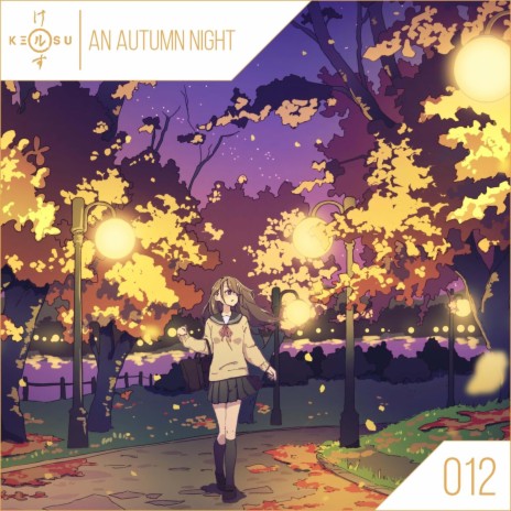 An Autumn Night | Boomplay Music