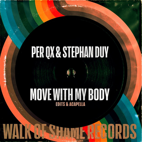 Move With My Body (Acapella) ft. Stephan Duy | Boomplay Music