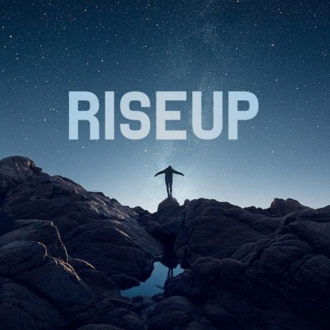 Riseup | Boomplay Music