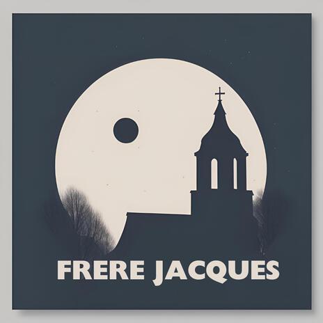 Frere Jacques ft. Sonya B | Boomplay Music