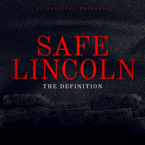 THE DEFINITION (feat. safe lincoln) | Boomplay Music