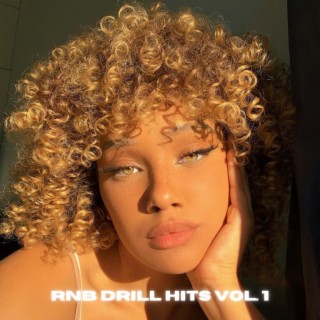 Vol. 1 R&B Drill HITS
