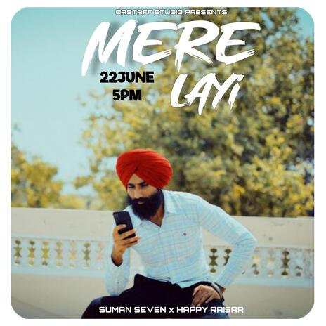 Mere Layi | Boomplay Music