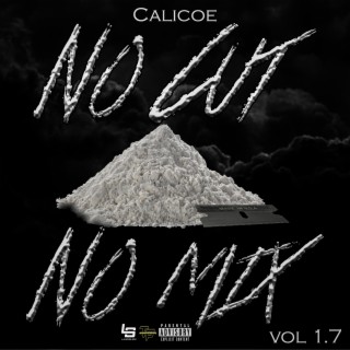 No Cut No Mix Vol 1.7