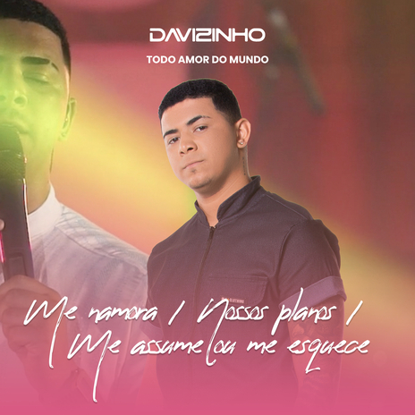 Me Namora / Nossos Planos / Me Assume ou Me Esquece | Boomplay Music