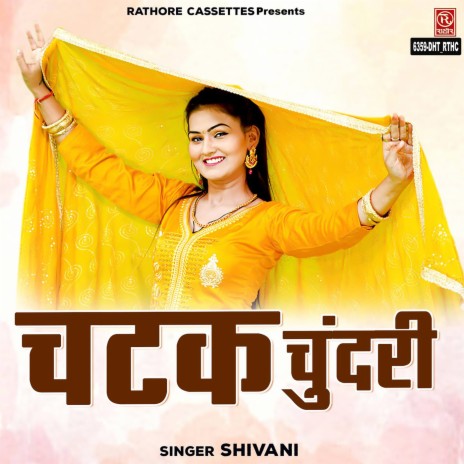 Chatak Chundri | Boomplay Music