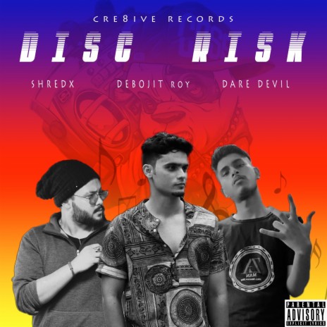 Disc Risk ft. DARE DEVIL & ShredX | Boomplay Music
