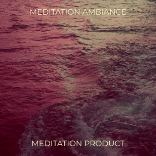 Meditation product
