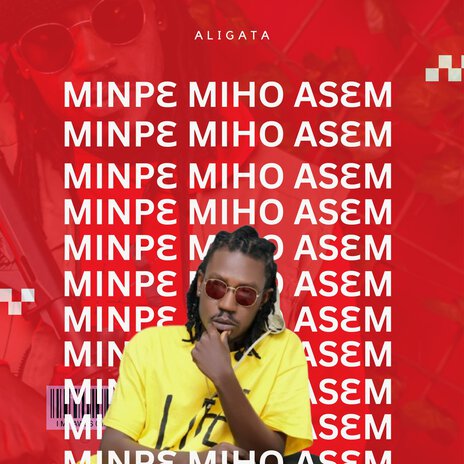 Minpɛ Miho Asɛm | Boomplay Music