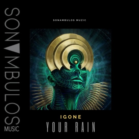 Your Rain (Original Mix)