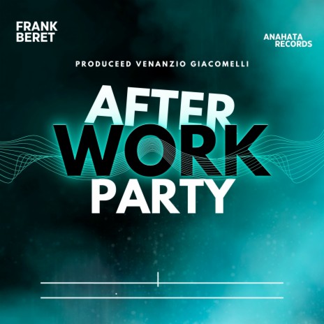 After Work Party | Boomplay Music