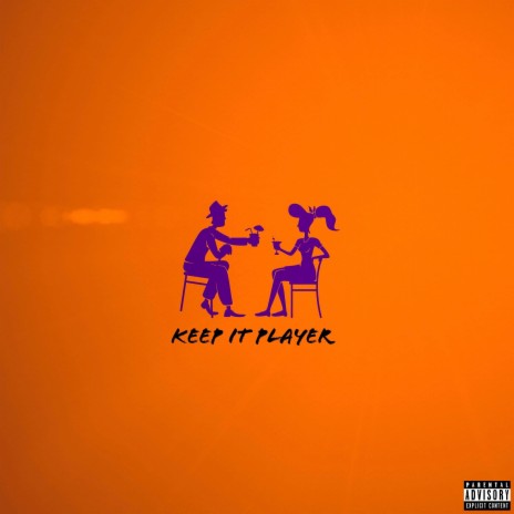 Keep It Player | Boomplay Music