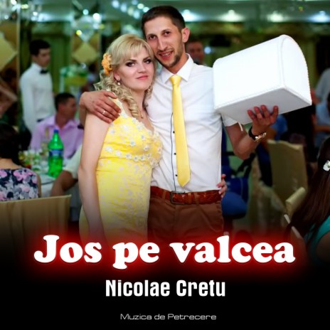 Jos Pe Valcea | Boomplay Music