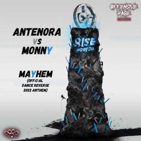 Mayhem (Official Dance Reverse 2022 Anthem) ft. Monny | Boomplay Music