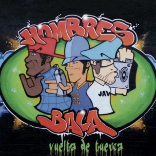 Hombres Bala