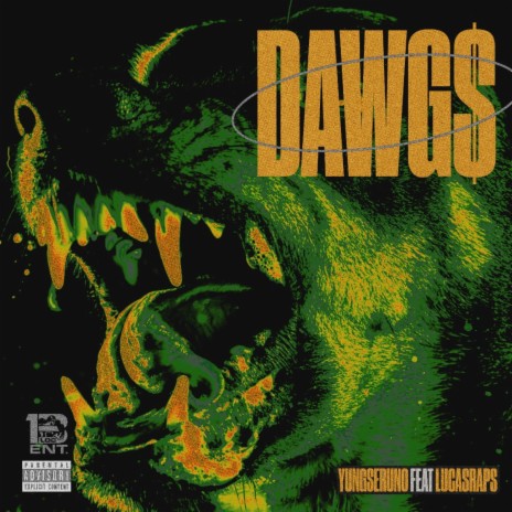 Dawg$ (feat. Lucasrap$) 🅴 | Boomplay Music