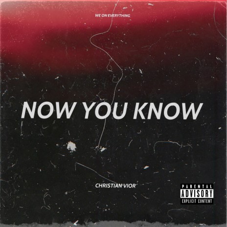 Now You Know | Boomplay Music