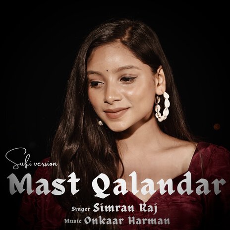 Mast Qalandar ft. Onkaar Harman | Boomplay Music