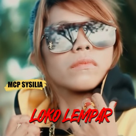 Loko Lempar | Boomplay Music