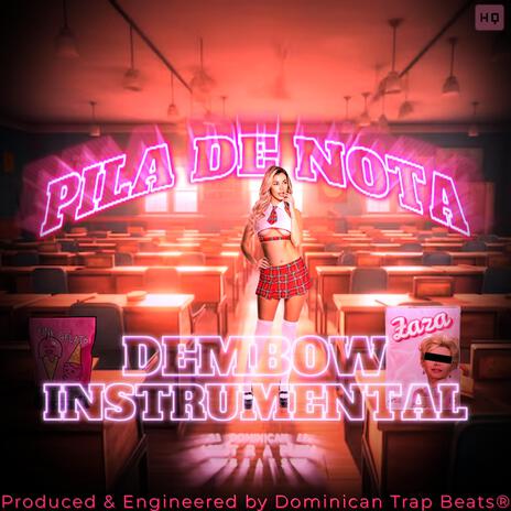 Pila De Nota (Dembow Instrumental) | Boomplay Music