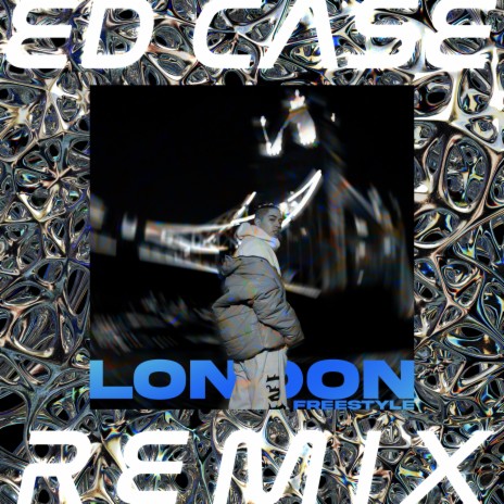London (Freestyle) (Remix) ft. Ed Case | Boomplay Music