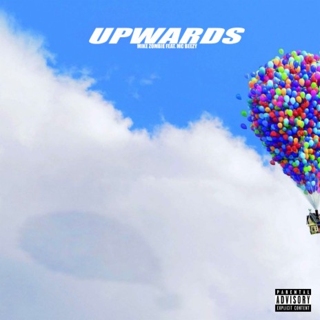 Upwards (feat. MC Beezy) | Boomplay Music