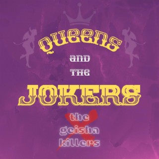 Queens and the Jokers
