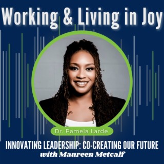 S9-Ep26: Working & Living in Joy