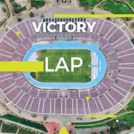 Victory Lap | Boomplay Music