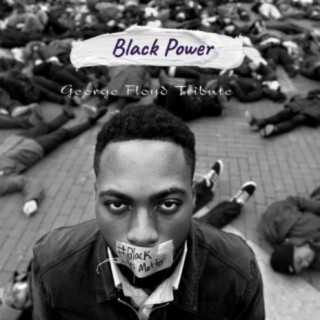 Black Power George Floyd Tribute