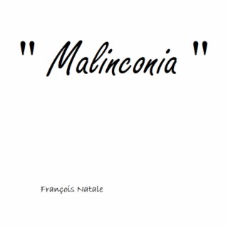 Malinconia