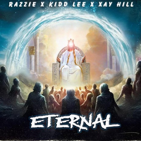 Eternal ft. Kidd Lee & Xay Hill