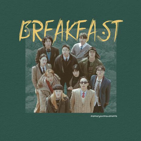 Breakfast | Boomplay Music