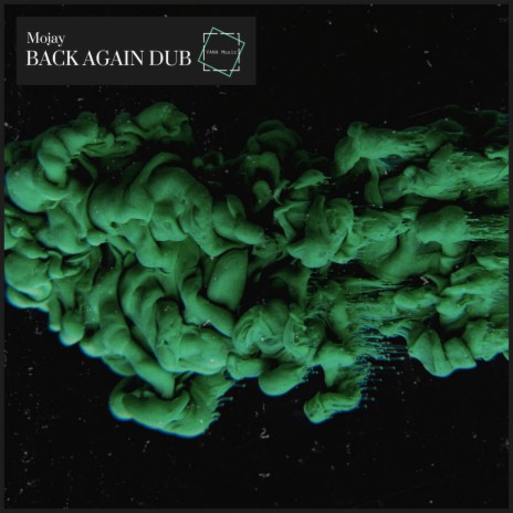 Back Again Dub | Boomplay Music
