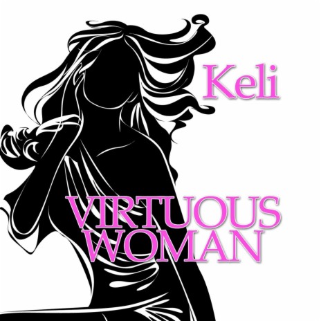 Virtuous Woman | Boomplay Music