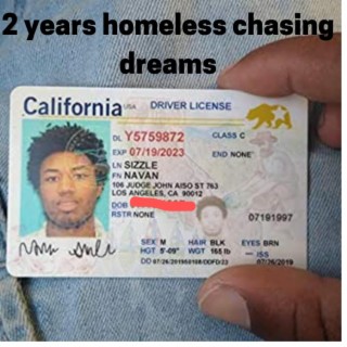 2 years homeless chasing dreams