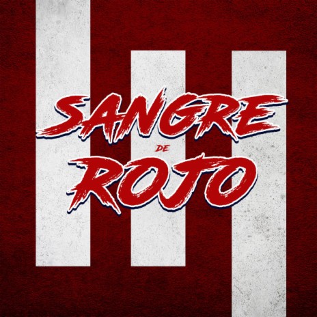 Sangre Rojo ft. Ultras Siempre Paloma 2006 | Boomplay Music