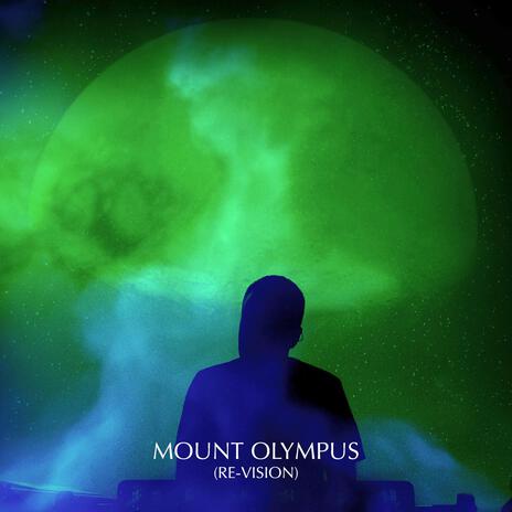 Mount Olympus (Re-Vision) | Boomplay Music