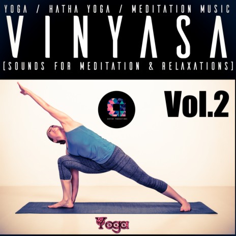 Soul ft. Meditation Music, Vinyasa, Yoga & Yoga Music