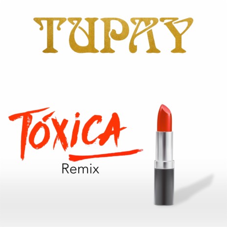 Tóxica (Remix) | Boomplay Music