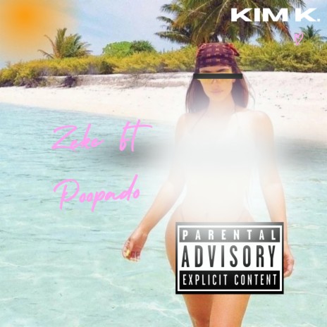 Kim K ft. Poopado | Boomplay Music