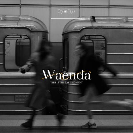 Waenda | Boomplay Music