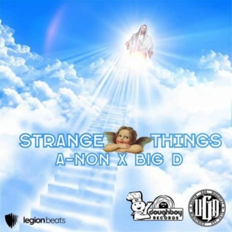Strange Things ft. A-Non