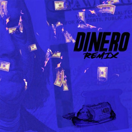 Dinero (Remix)
