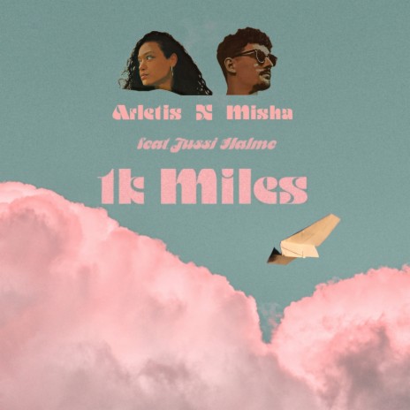 A Thousand Miles ft. Arletis & Jussi Halme | Boomplay Music