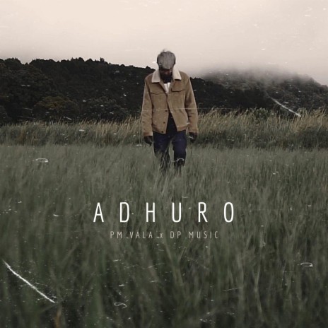 ADHURO DP MIX ft. DP Music | Boomplay Music