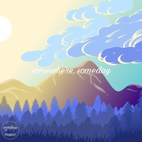 Somewhere, Someday ft. Pines | Boomplay Music